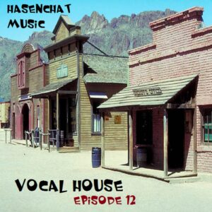 Vocal-House-Episode-12