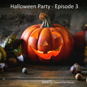 HasenChat-Music-Halloween-Party-Episode-3