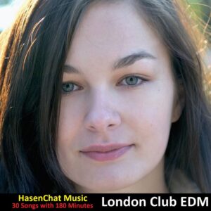HasenChat Music - London Club EDM